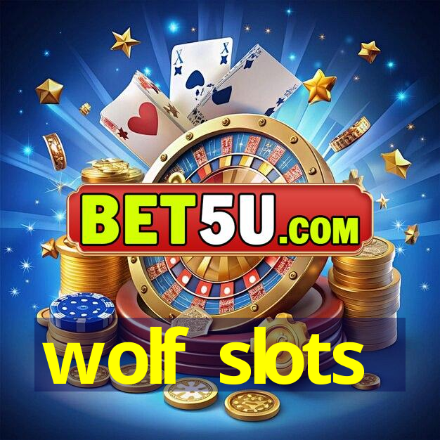 wolf slots